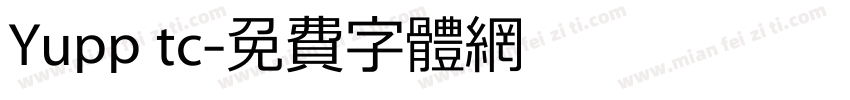 Yupp tc字体转换